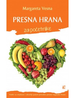 Presna hrana za početnike-...